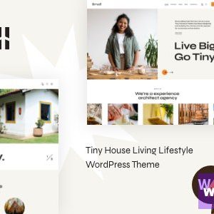 Small - Tiny House Living Lifestyle WordPress Theme