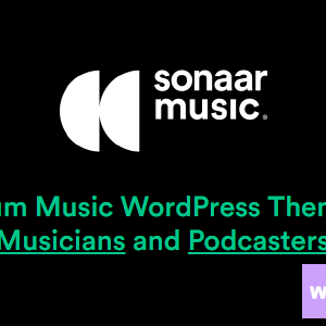 Sonaar Music – Premium Music WordPress Themes for Musicians and Podcasters